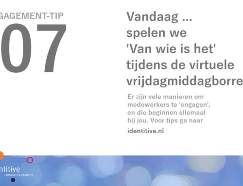 Engagement-tip 7: Speel virtueel ‘Van wie is het?’ met het team